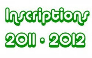 Inscriptions 2011- 2012